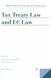 Tax treaty law and EC law