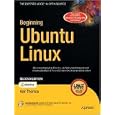 Beginning Ubuntu Linux 2nd (second) edition Text Only