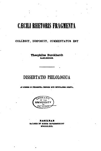 Caecili Rhetoris Fragmenta, Collegit, Disposuit (Latin Edition)