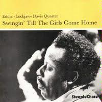 Swingin Till the Girls Come Home by Eddie "Lockjaw" Davis (Audio CD - 1994) - Import