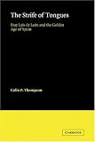 The Strife of Tongues: Fray Luis de Leon and the Golden Age of Spain (Cambridge Iberian and Latin American Studies)