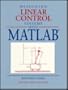 Designing Linear Control Systems with MATLAB
