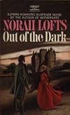 Out of the Dark