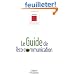 Le guide de l'�co-communication : Pour une communication plus responsable