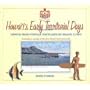Hawai'i's Early Territorial Days: Viewed From Vintage Postcards By Island Curio