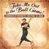 Take Me Out to the Ball Game