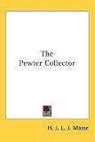 The Pewter Collector