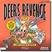 Deer's Revenge