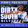 Freestyle Kings vol 4, Dirty South Mixtape [Explicit]