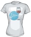 Wine Thirty Women's Babydoll T Shirt Small thru XL in 4 colors