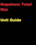 The Unofficial Napoleon: Total War Un...