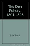 The Don Pottery, 1801-1893