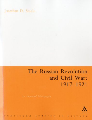 enlarge Russian Revolution and Civil War 1917-1921: An Annotated Bibliography (Continuum Collection)