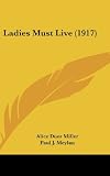 Ladies Must Live (1917)