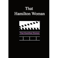 That Hamilton Woman