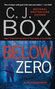 Below Zero (A Joe Pickett Novel) Publisher: Berkley; Reprint edition