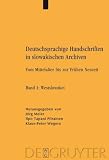 Deutschsprachige Handschriften in Slowakischen Archiven: Vom Mittelalter bis zur Fruhen Neuzeitの画像