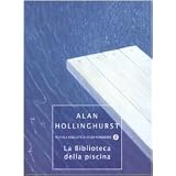 La biblioteca della piscinadi Alan Hollinghurst