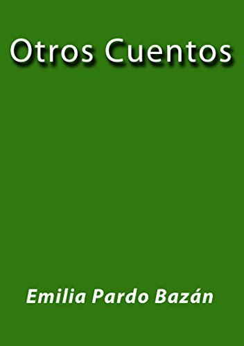 Otros Cuentos (Spanish Edition)