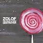 Zolof the Rock 'n' Roll Destroyer