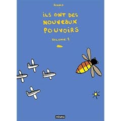 Ils ont des nouveaux pouvoirs