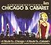 A Tribute to Chicago/Tribute to Cabaret
