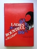 Ladies Bountiful. a Colorful Gallery of Patrons of the Arts