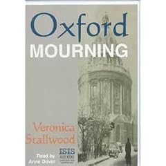 Oxford Mourning: Complete & Unabridged