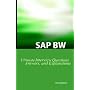 SAP BW Ultimate Interview Questions, Answers, and Explanations: SAP BW Certification Review