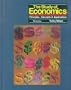 The Study of Economics: Principles Concepts and Applications
