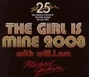 Girl Is Mine: 2008 with Will.I. Am
