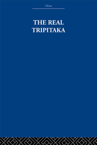 The Real Tripitaka: And Other Pieces (China: History, Philosophy, Economics)