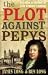 The Plot Against Pepys