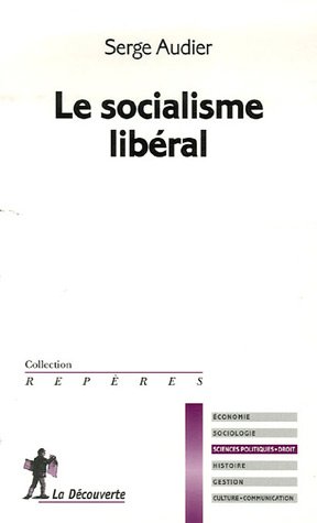 Le socialisme lib�ral