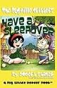 Have a Sleepover (Buster Bee's Adventures Series #3, the Bugville Critters) (Bugville Critters: Buster Bee's Adventures)