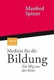 Medizin f�r die Bildung: Ein Weg aus der Krise title=