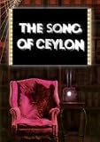 The Song of Ceylon