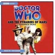 "Doctor Who" and the Pyramids of Mars (Classic Novels)