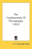 The Fundamentals Of Photography