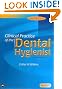 Clinical Practice of the Dental Hygienist: Text and Study Guide