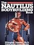 Nautilus Bodybuilding Book