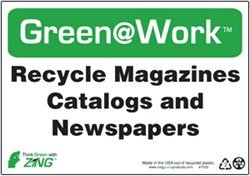 Recycle Magazines, Catalogs & Newspapers Sign