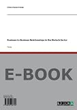 Business-to-Business Relationships in the Biotech-Sector