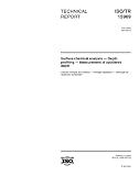 ISO/TR 15969:2001, Surface chemical analysis - Depth profiling - Measurement of sputtered depth