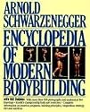 Encyclopedia of Modern Bodybuilding (Pelham Practical Sports)