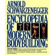 Encyclopedia of Modern Bodybuilding (Pelham Practical Sports)