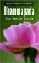 Dhammapada: The Way of Thruth