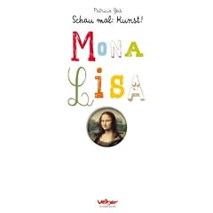 Mona Lisa: Schau mal: Kunst!