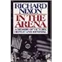 In the Arena: A Memoir of Victory, Defeat, and Renewal