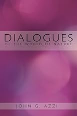 Dialogues of the World of Nature